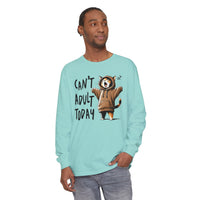 Can’t Adult Today, Cat - Comfort Colors | Trendy Women's and Men's Long Sleeve T-Shirt. Direct to Garment. Printed & Shipped in the USA. Unisex Sizes.