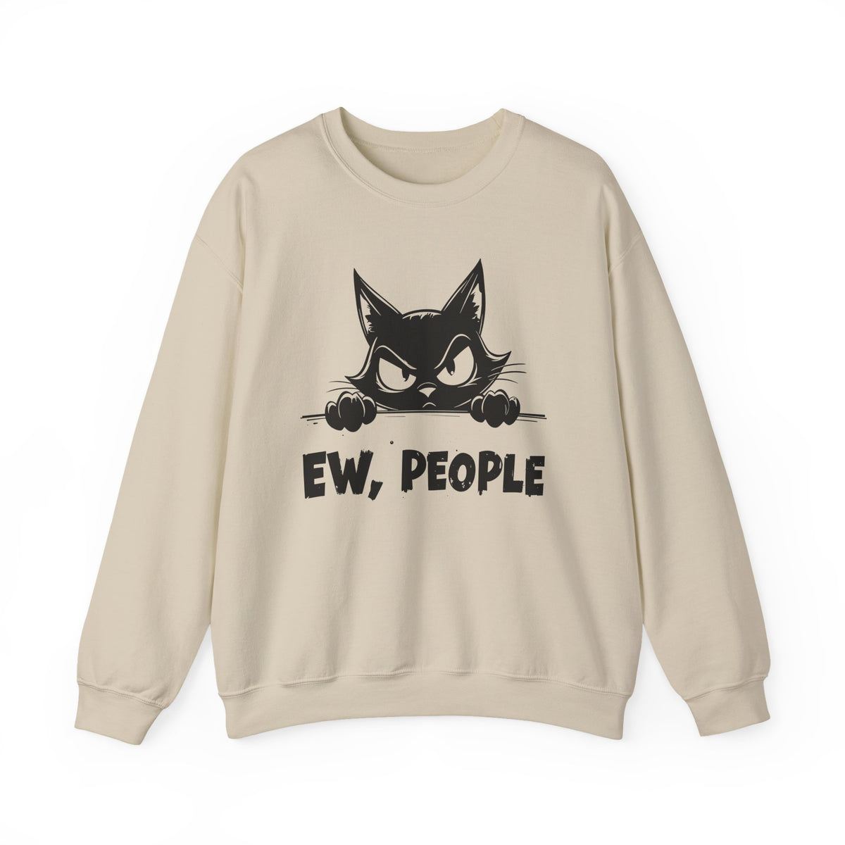 Ew, People Grumpy Cat – Gildan Heavy Blend | Trendy Men's and Women’s Soft Sweatshirt. Direct to Garment. Printed & Shipped in the USA. Unisex Sizes.