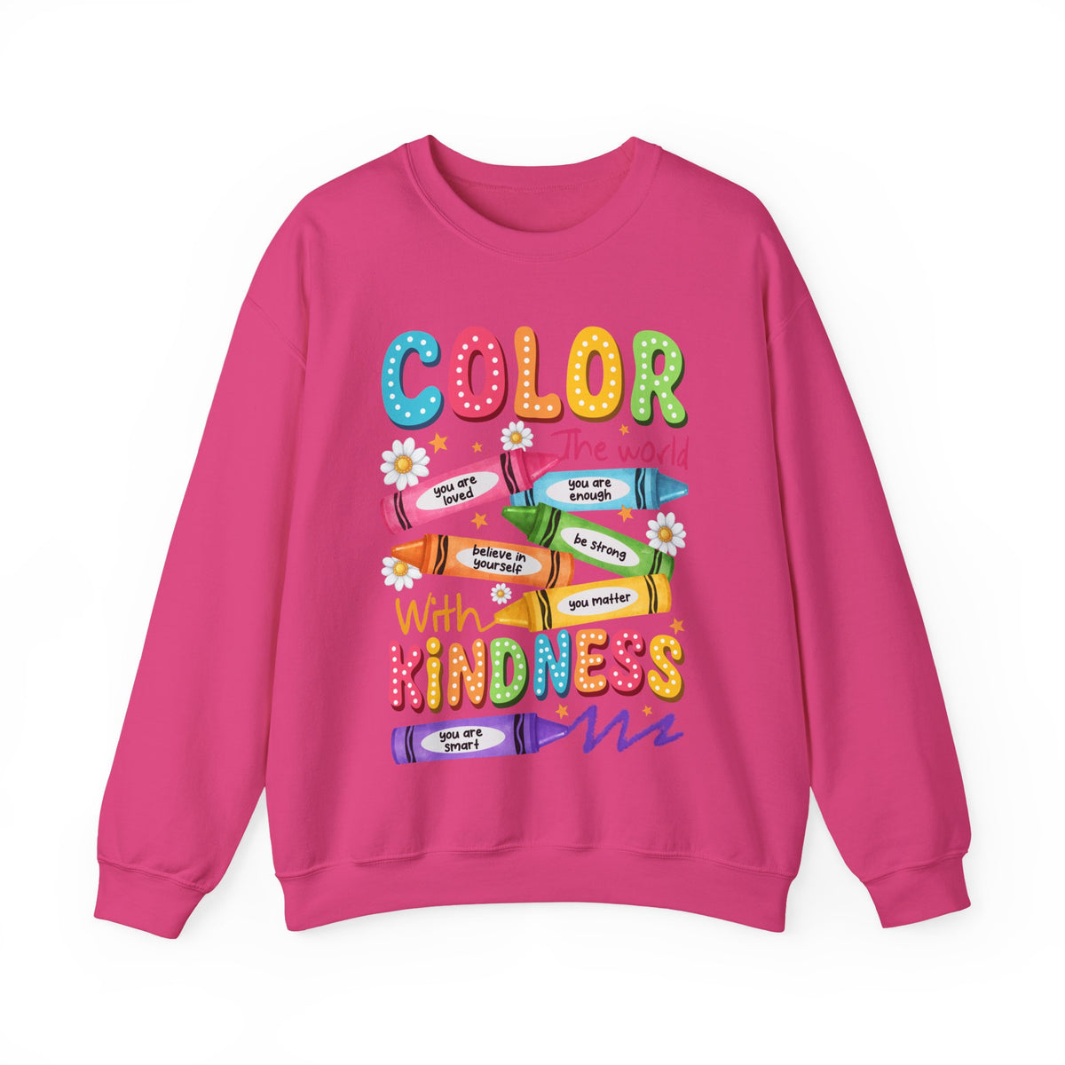 Color the World With Kindness Crayons, Great Teacher Gift – Gildan Heavy Blend | Trendy Women’s and Men's Soft Sweatshirt. Direct to Garment. Printed & Shipped in the USA. Unisex Sizes.