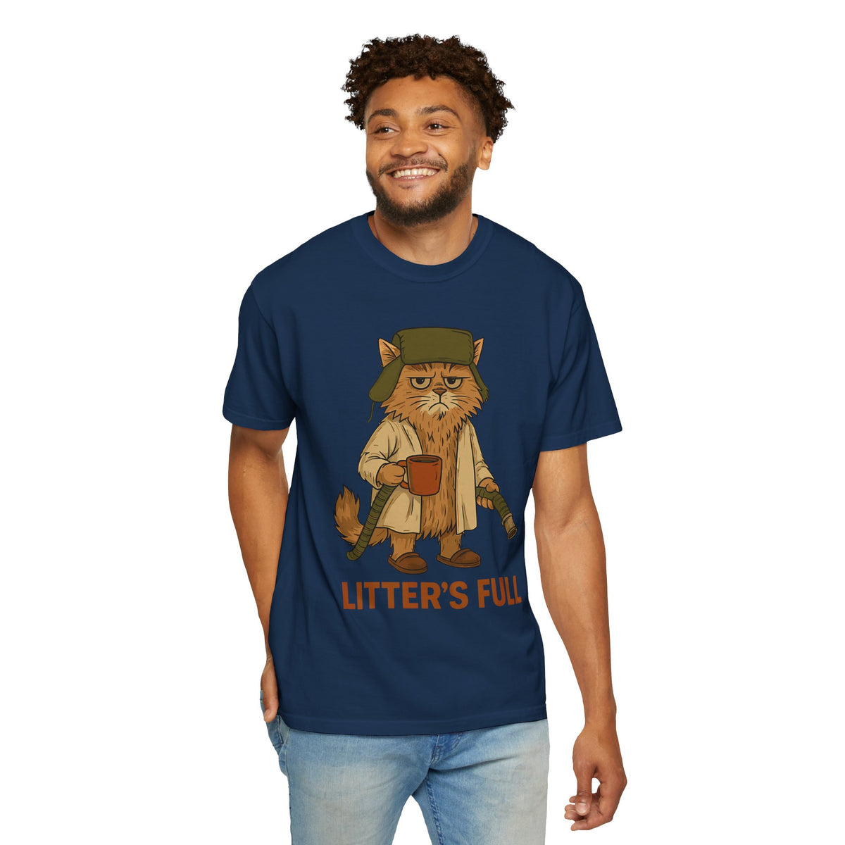 Litter's Full, Funny Cat - Comfort Colors | Trendy Men's and Women's T-Shirt. Direct to Garment. Printed & Shipped in the USA. Unisex Sizes.