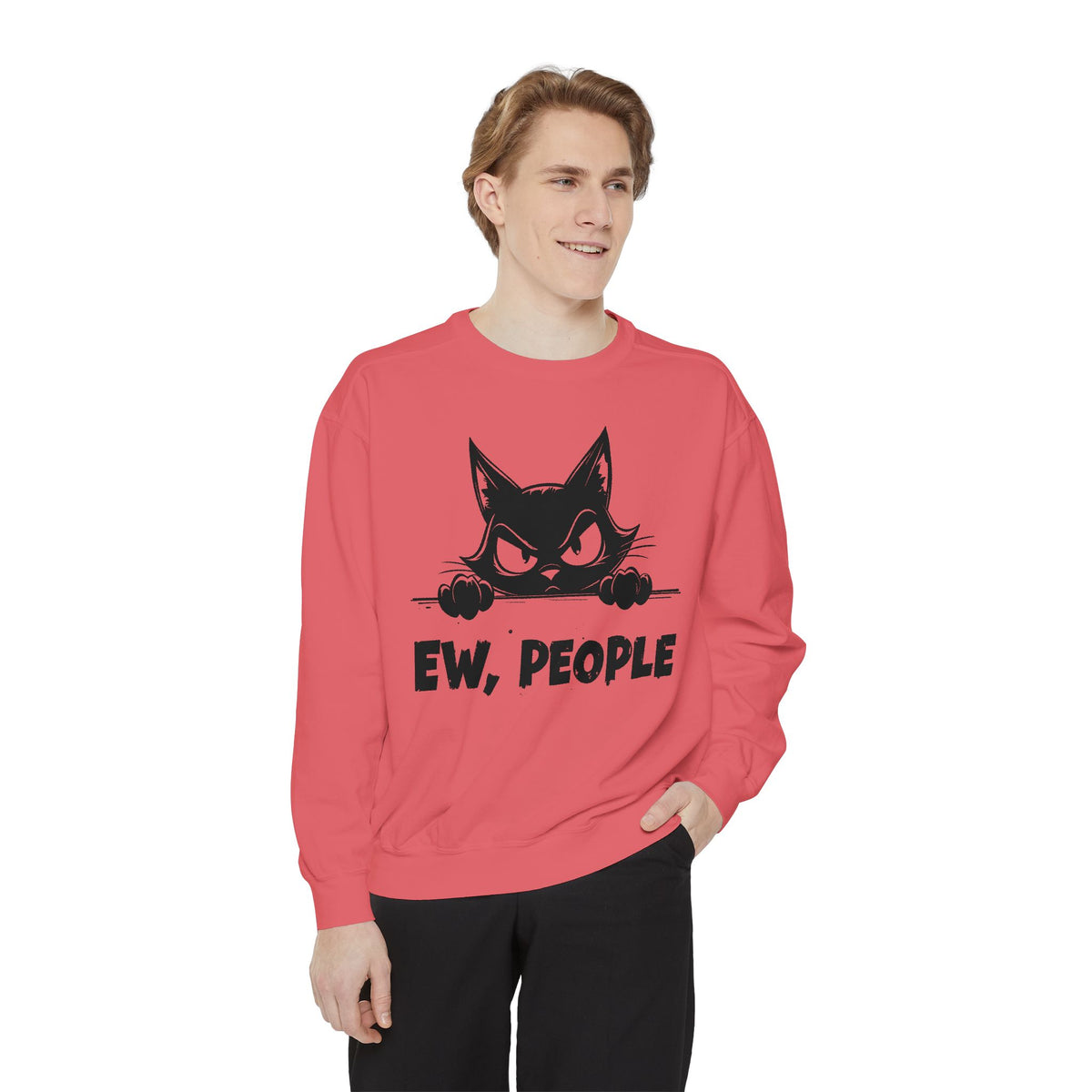 Ew People, Grumpy Cat - Comfort Colors | Trendy Women's and Men's Sweatshirt. Direct to Garment. Printed & Shipped in the USA. Unisex Sizes.