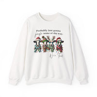 Christmas Cows - Probably Just Gonna Jingle Some Of The Way – Gildan Heavy Blend | Trendy Women’s and Men's Soft Sweatshirt. Direct to Garment. Printed & Shipped in the USA. Unisex Sizes.