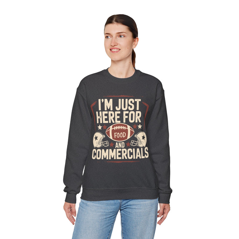 I'm Just Here for Food and Commercials – Gildan Heavy Blend | Trendy Women’s and Men's Soft Sweatshirt. Direct to Garment. Printed & Shipped in the USA. Unisex Sizes.