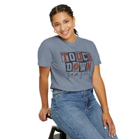 Touchdown Season - Distressed - Comfort Colors | Trendy Men's and Women's T-Shirt. Direct to Garment. Printed & Shipped in the USA. Unisex Sizes.