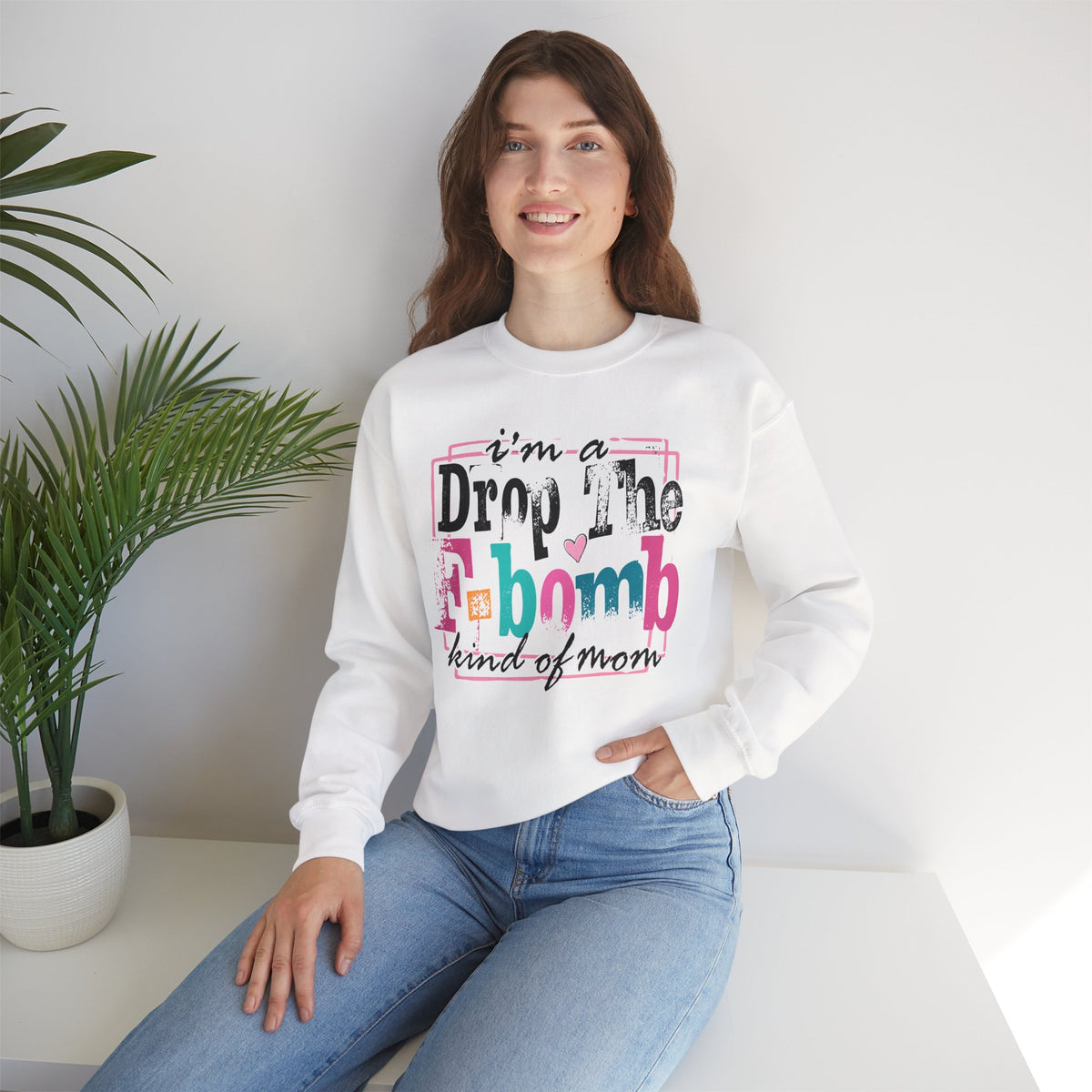 I'm A Drop The F Bomb Kind Of Mom Funny – Gildan Heavy Blend | Trendy Women’s Soft Sweatshirt. Direct to Garment. Printed & Shipped in the USA. Unisex Sizes.