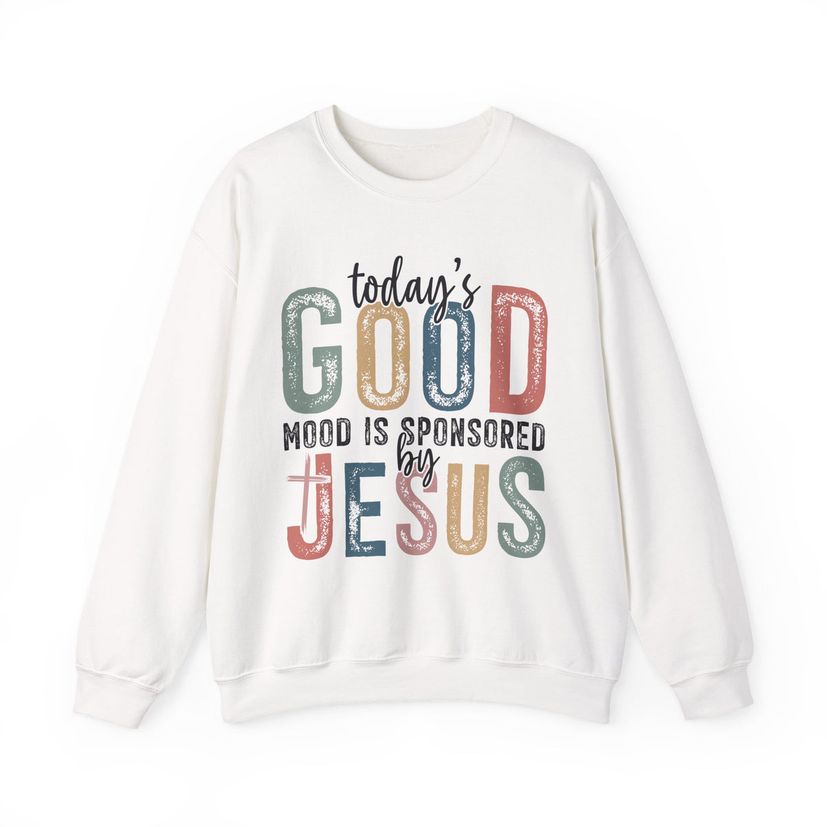Today's Good Mood Sponsored By Jesus, Christian, Faith – Gildan Heavy Blend | Trendy Women’s Soft Sweatshirt. Direct to Garment. Printed & Shipped in the USA. Unisex Sizes.