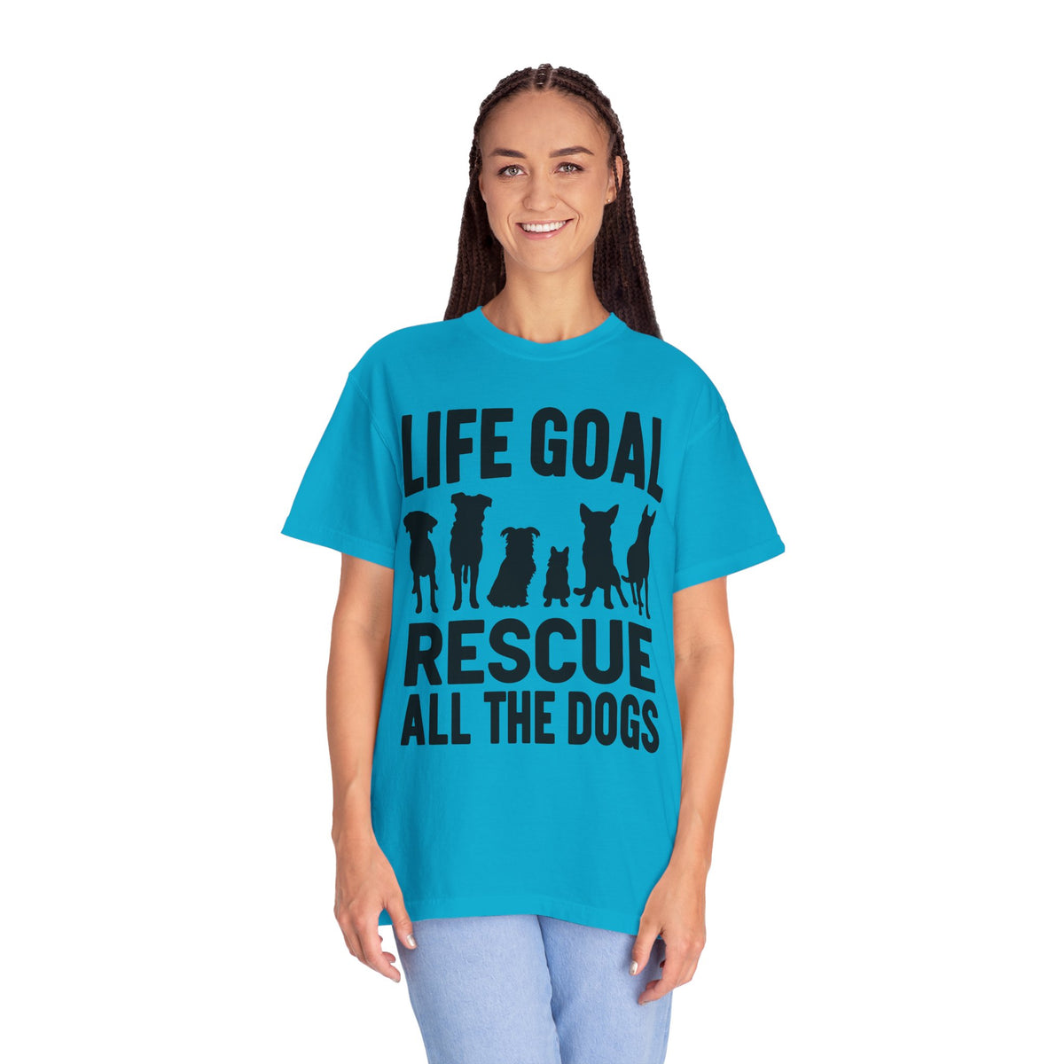Life Goal Rescue All The Dogs - Comfort Colors | Trendy Unisex T-Shirt. Direct to Garment. Printed & Shipped in the USA. Unisex Sizes.