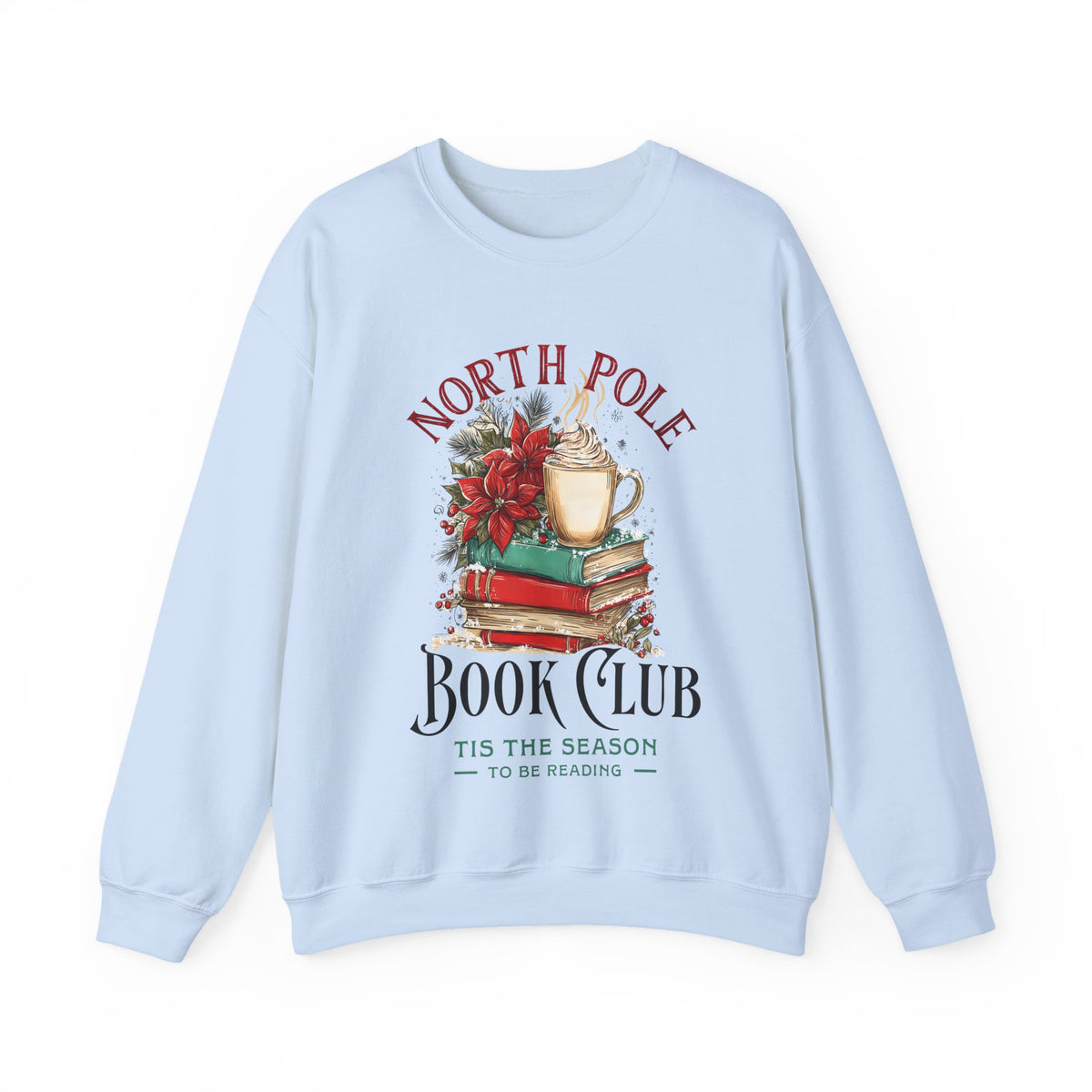 North Pole Book Club – Gildan Heavy Blend | Trendy Women’s Soft Sweatshirt. Direct to Garment. Printed & Shipped in the USA. Unisex Sizes.