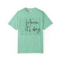 Mama It’s Okay - Comfort Colors | Trendy Women's T-Shirt. Direct to Garment. Printed & Shipped in the USA. Unisex Sizes.
