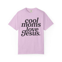 Cool Moms Love Jesus, Vintage - Comfort Colors | Trendy Women's T-Shirt. Direct to Garment. Printed & Shipped in the USA. Unisex Sizes.