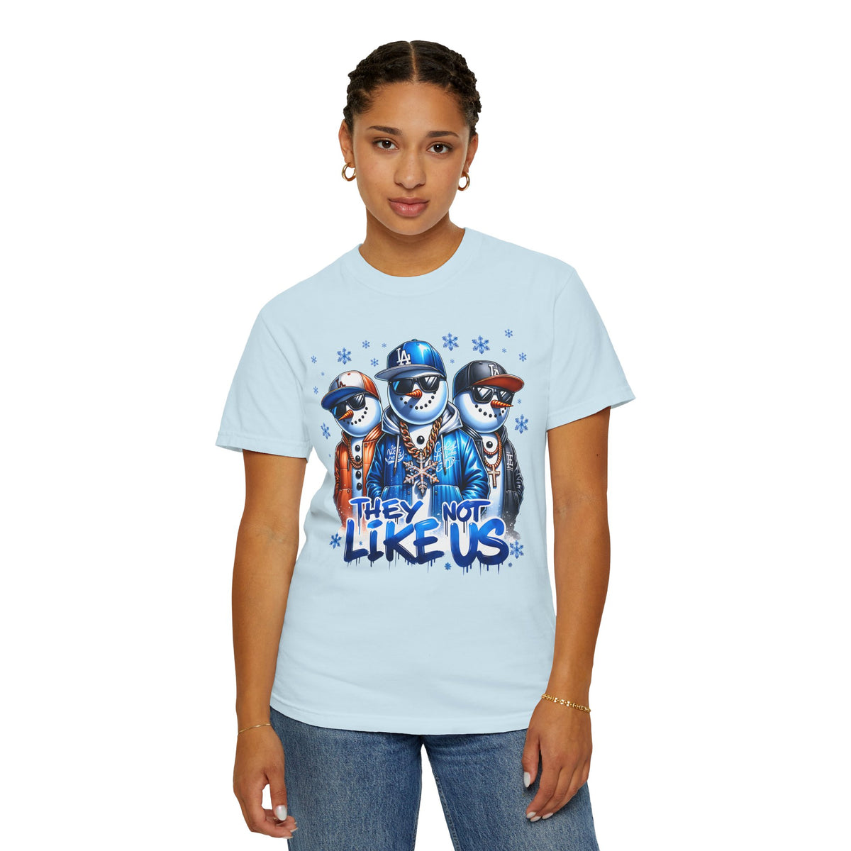 They Not Like Us Snowman - Comfort Colors | Trendy Men's and Women's T-Shirt. Direct to Garment. Printed & Shipped in the USA. Unisex Sizes.