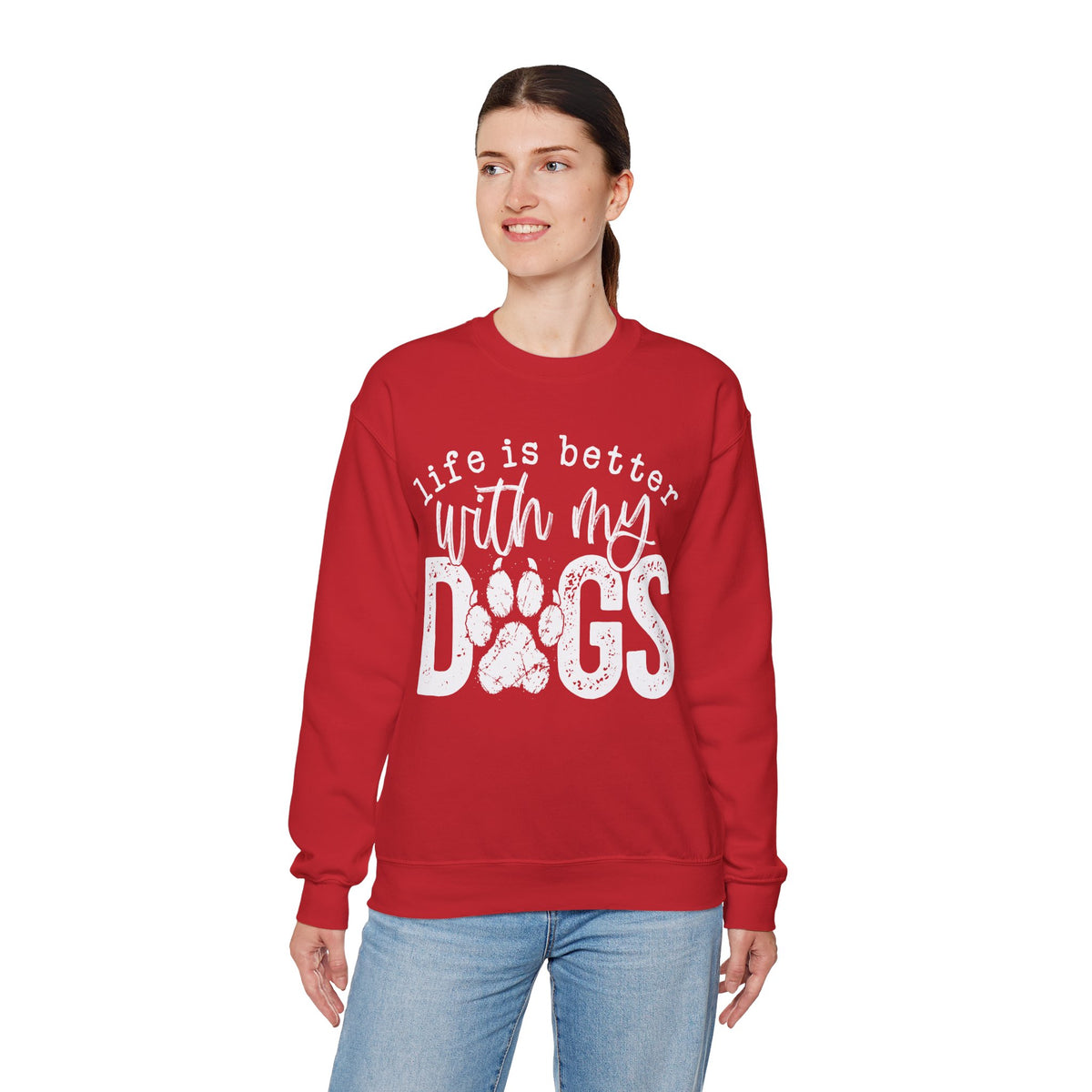 Life Is Better With My Dogs, Distressed – Gildan Heavy Blend | Trendy Women’s and Men's Soft Sweatshirt. Direct to Garment. Printed & Shipped in the USA. Unisex Sizes.