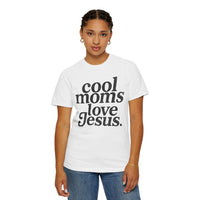 Cool Moms Love Jesus, Vintage - Comfort Colors | Trendy Women's T-Shirt. Direct to Garment. Printed & Shipped in the USA. Unisex Sizes.