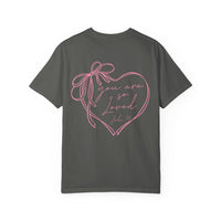 You Are So Loved, Christian Faith - Front & Back Printed - Comfort Colors | Trendy Women's T-Shirt. Direct to Garment. Printed & Shipped in the USA. Unisex Sizes.