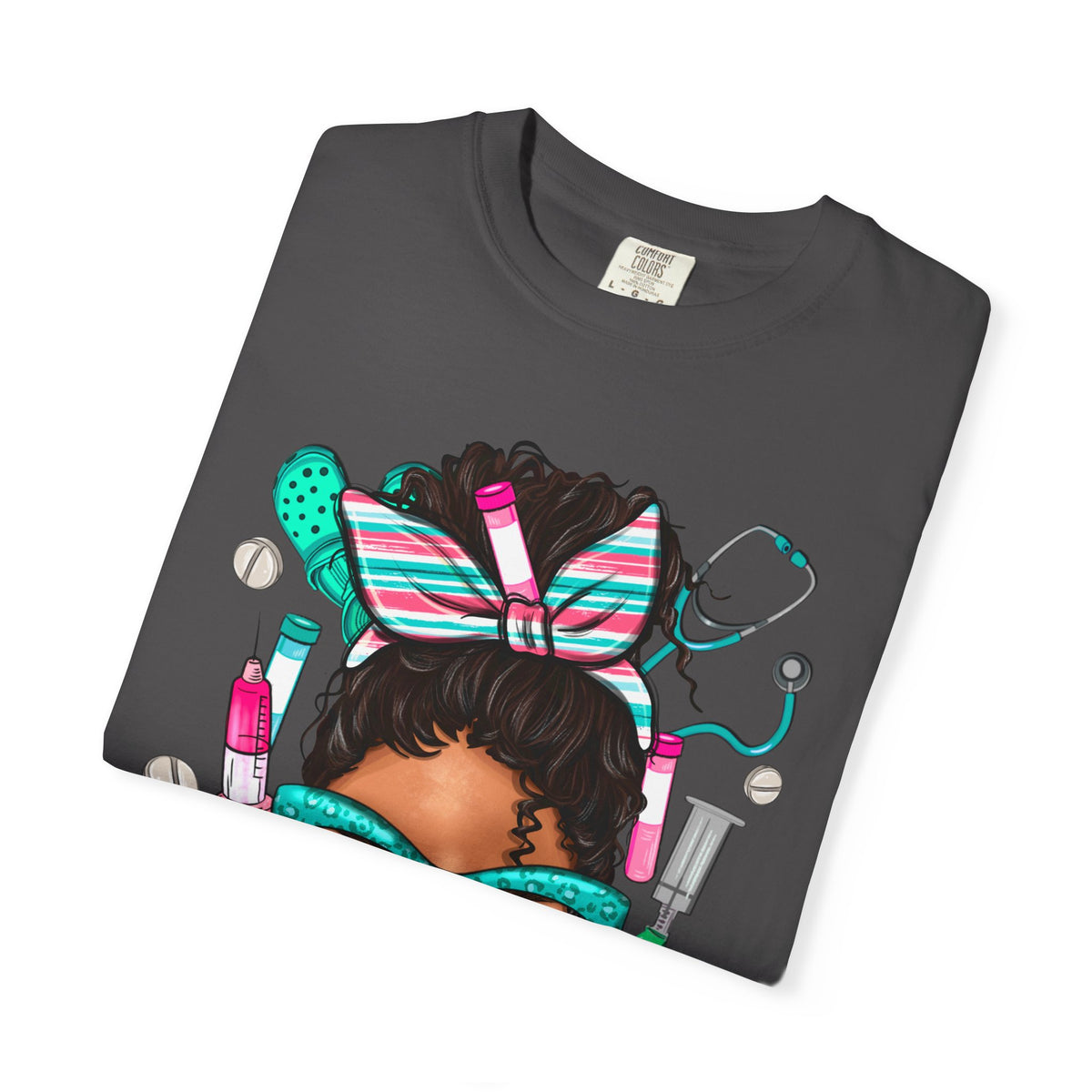 Phlebotomist Life, Messy Bun - Comfort Colors | Trendy Women's T-Shirt. Direct to Garment. Printed & Shipped in the USA. Unisex Sizes.