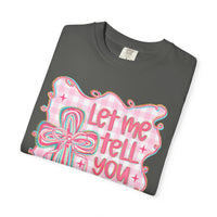 Let Me Tell You About My Jesus, Pink and Green - Comfort Colors | Trendy Women's T-Shirt. Direct to Garment. Printed & Shipped in the USA. Unisex Sizes.