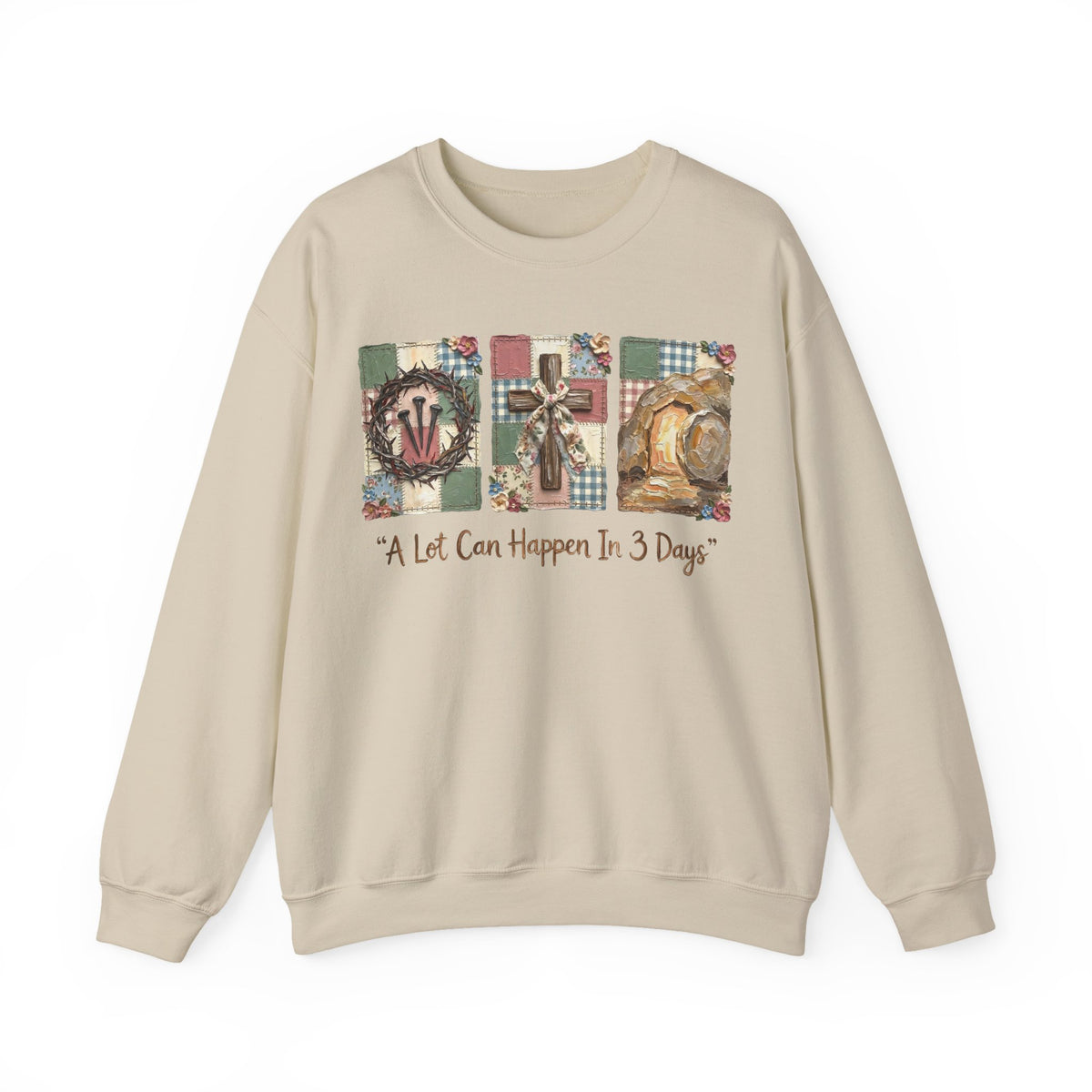 A Lot Can Happen In 3 Days - He is Risen – Gildan Heavy Blend | Trendy Women’s Soft Sweatshirt. Direct to Garment. Printed & Shipped in the USA. Unisex Sizes.