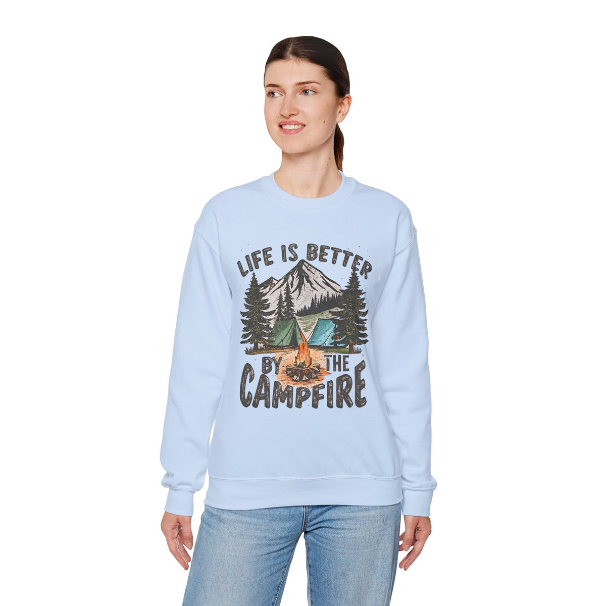 Life is Better By the Campfire – Gildan Heavy Blend | Trendy Women’s and Men's Soft Sweatshirt. Direct to Garment. Printed & Shipped in the USA. Unisex Sizes.