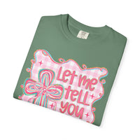 Let Me Tell You About My Jesus, Pink and Green - Comfort Colors | Trendy Women's T-Shirt. Direct to Garment. Printed & Shipped in the USA. Unisex Sizes.
