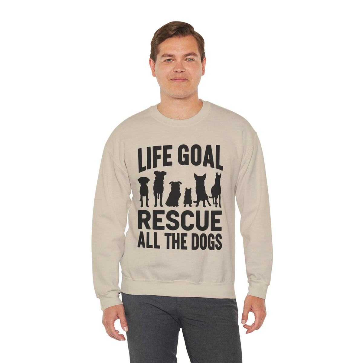 Life Goal Rescue All The Dogs – Gildan Heavy Blend | Trendy Men's and Women’s Soft Sweatshirt. Direct to Garment. Printed & Shipped in the USA. Unisex Sizes.