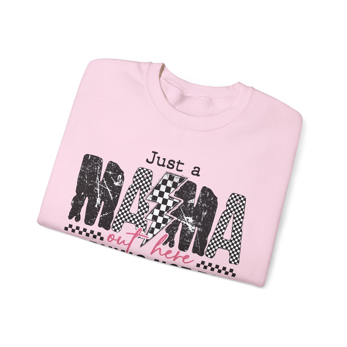 Just a Mama Out Here Trying Not To Raise Assholes – Gildan Heavy Blend | Trendy Women’s Soft Sweatshirt. Direct to Garment. Printed & Shipped in the USA. Unisex Sizes.