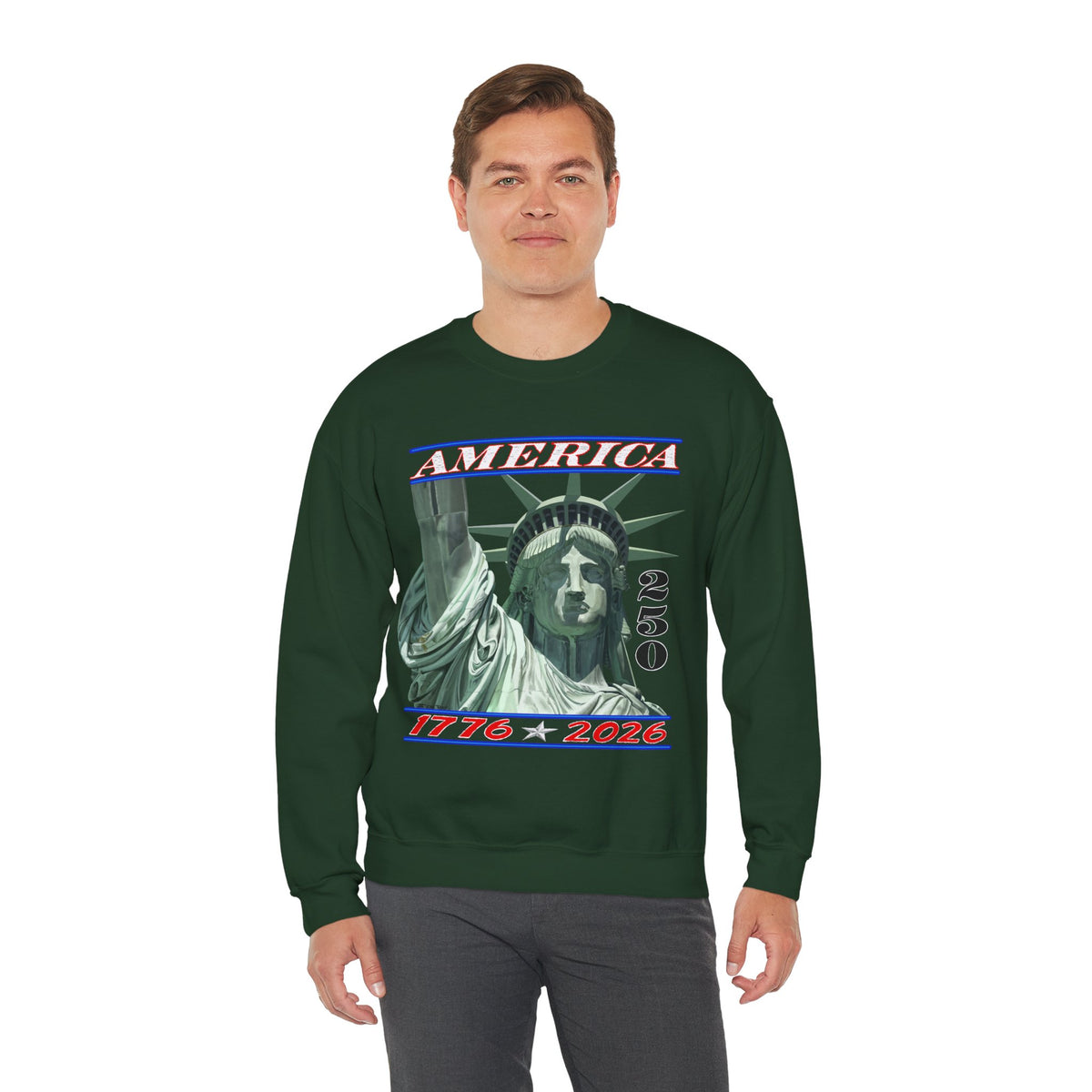 America's 250th Birthday, Statue of Liberty – Gildan Heavy Blend | Trendy Men's and Women’s Soft Sweatshirt. Direct to Garment. Printed & Shipped in the USA. Unisex Sizes.