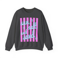 Sun, Salt and Sand – Gildan Heavy Blend | Trendy Women’s Soft Sweatshirt. Direct to Garment. Printed & Shipped in the USA. Unisex Sizes.
