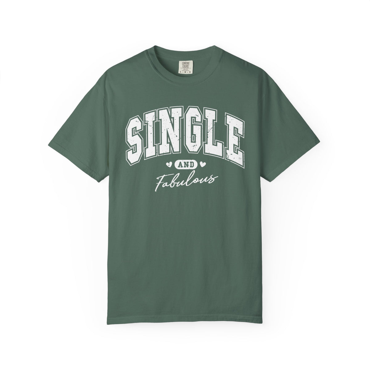 Single and Fabulous - Varsity - Comfort Colors | Trendy Women's T-Shirt. Direct to Garment. Printed & Shipped in the USA. Unisex Sizes.
