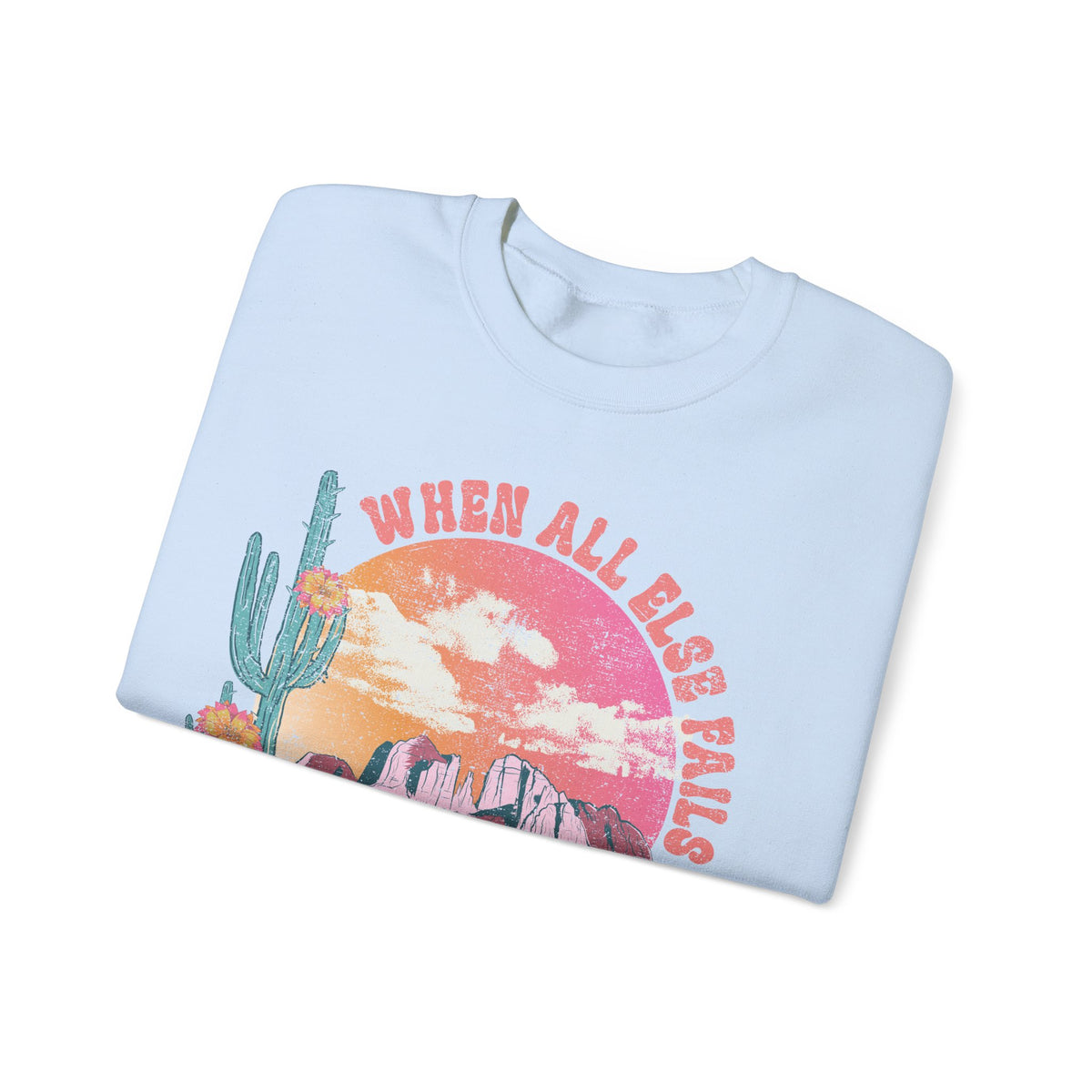 When All Else Fails, God Doesn't, Vintage – Gildan Heavy Blend | Trendy Women’s Soft Sweatshirt. Direct to Garment. Printed & Shipped in the USA. Unisex Sizes.