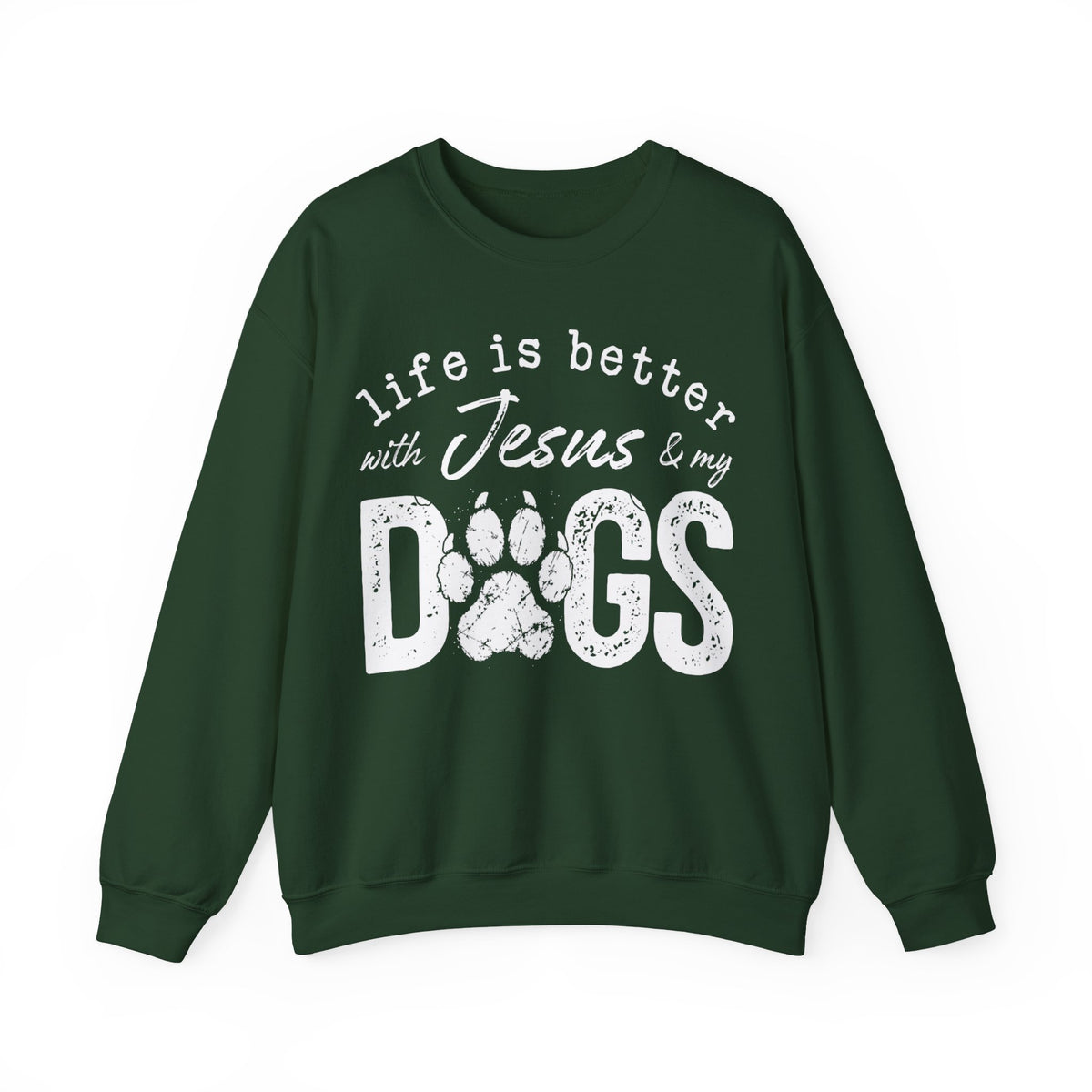 Life is Better With Jesus and My Dogs – Gildan Heavy Blend | Trendy Women’s and Men's Soft Sweatshirt. Direct to Garment. Printed & Shipped in the USA. Unisex Sizes.