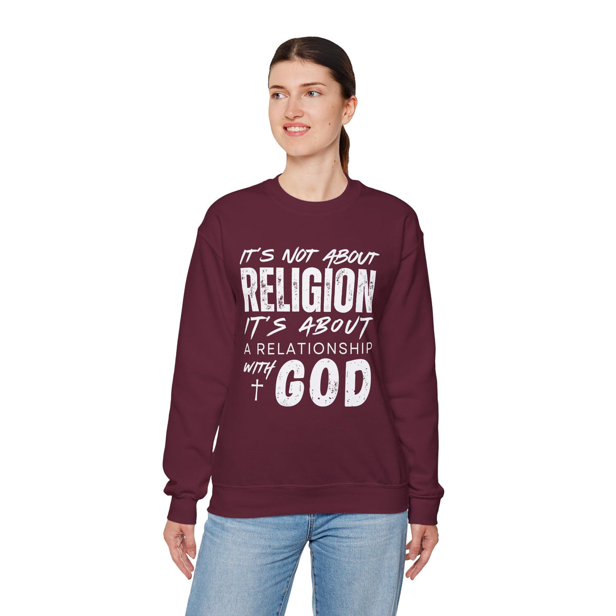 It's Not About Religion, It's About a Relationship with God – Gildan Heavy Blend | Trendy Men's and Women’s Soft Sweatshirt. Direct to Garment. Printed & Shipped in the USA. Unisex Sizes.
