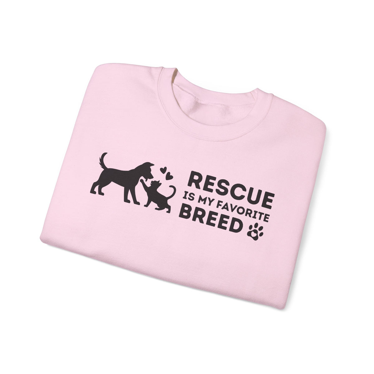 Rescue Is My Favorite Breed *This Shirt Saves Lives* – Gildan Heavy Blend | Trendy Men's and Women’s Soft Sweatshirt. Direct to Garment. Printed & Shipped in the USA. Unisex Sizes.