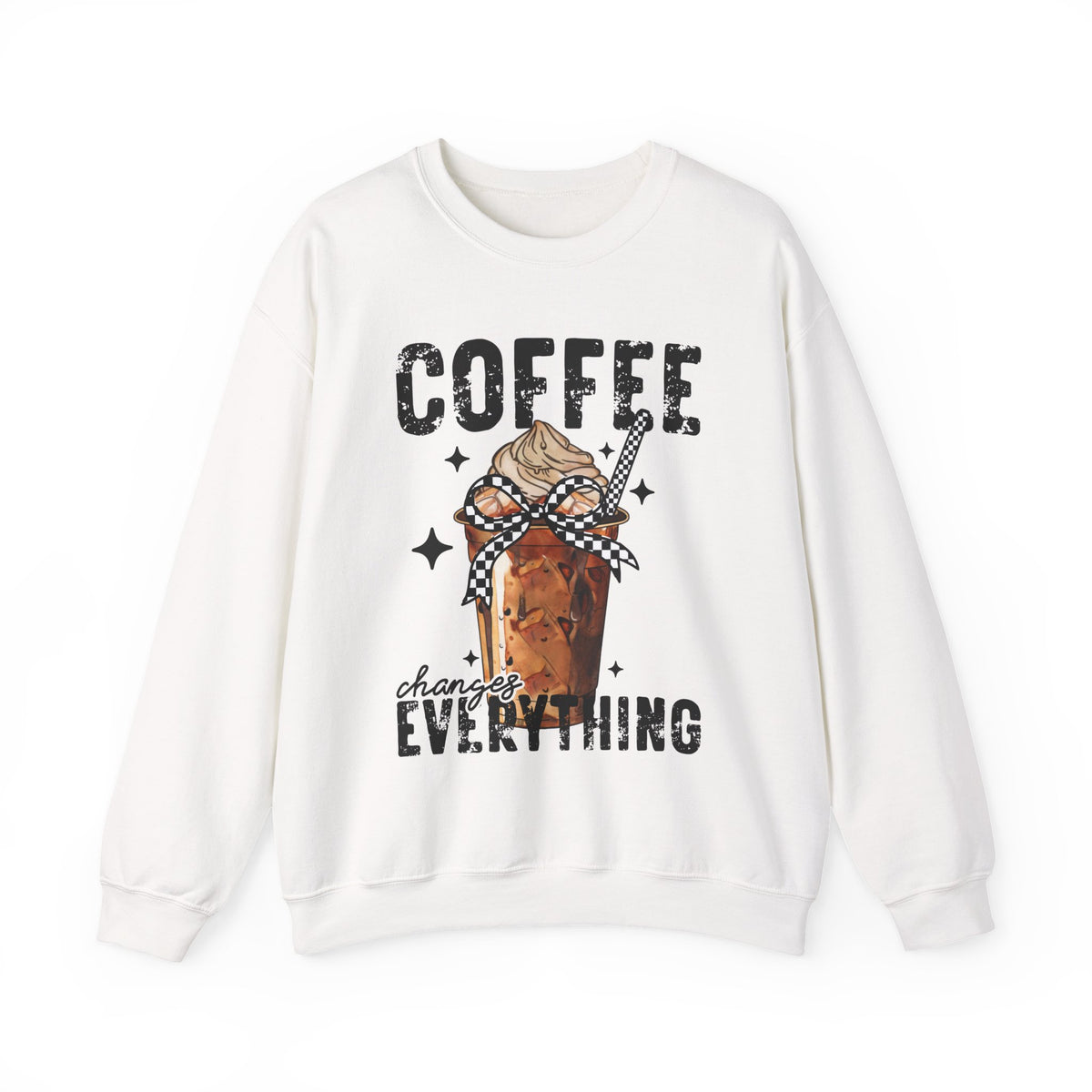 Coffee Changes Everything, Iced Coffee, Coffee Lovers – Gildan Heavy Blend | Trendy Women’s Soft Sweatshirt. Direct to Garment. Printed & Shipped in the USA. Unisex Sizes.