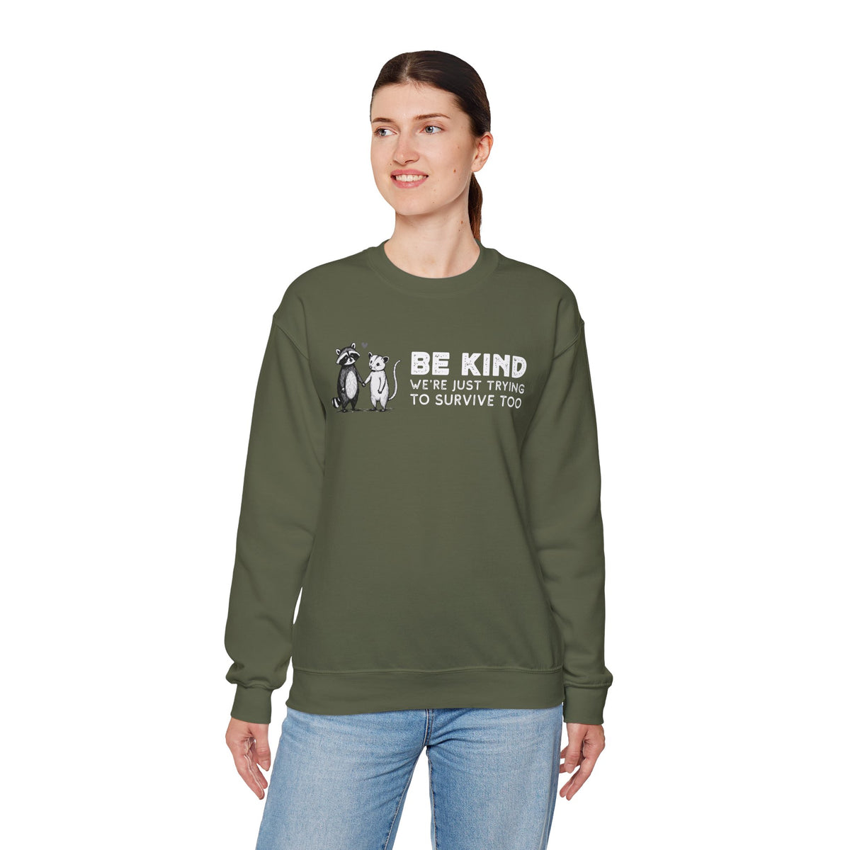 Be Kind. We're Just Trying To Survive Too. Possum. Raccoon. *This Shirt Saves Lives* – Gildan Heavy Blend | Trendy Men's and Women's Soft Sweatshirt. Direct to Garment. Printed & Shipped in the USA. Unisex Sizes.