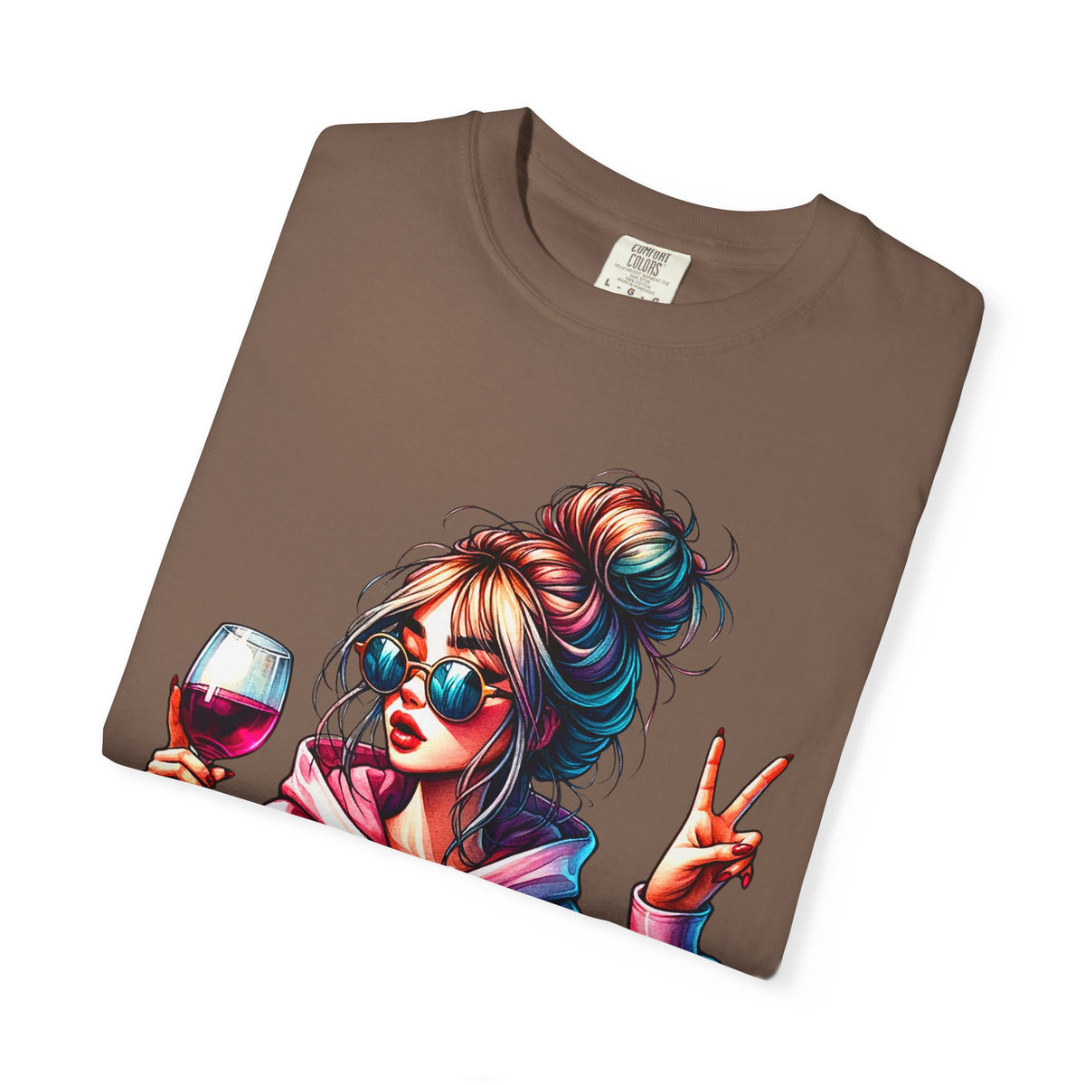 Dramatic Girl With Wine Messy Bun Peace Sign  - Comfort Colors | Trendy Women's T-Shirt. Direct to Garment. Printed & Shipped in the USA. Unisex Sizes.