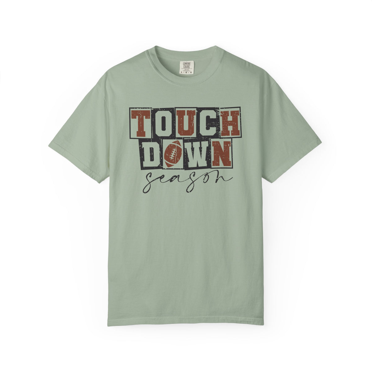 Touchdown Season - Distressed - Comfort Colors | Trendy Men's and Women's T-Shirt. Direct to Garment. Printed & Shipped in the USA. Unisex Sizes.