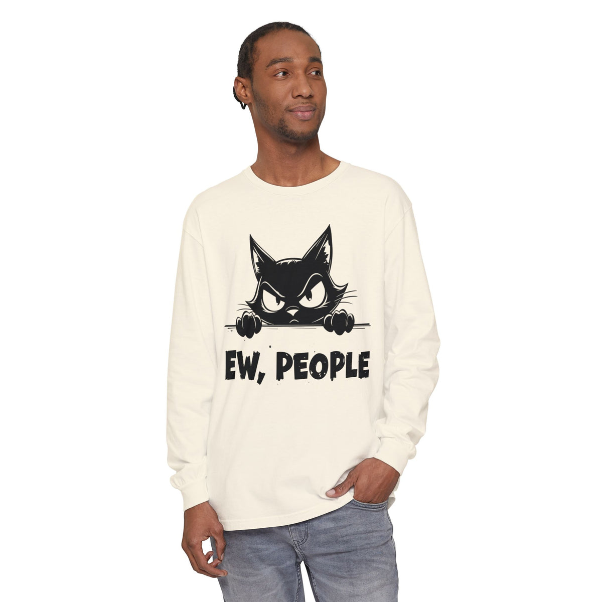 Ew People, Grumpy Cat - Comfort Colors | Trendy Women's and Men's Long Sleeve T-Shirt. Direct to Garment. Printed & Shipped in the USA. Unisex Sizes.
