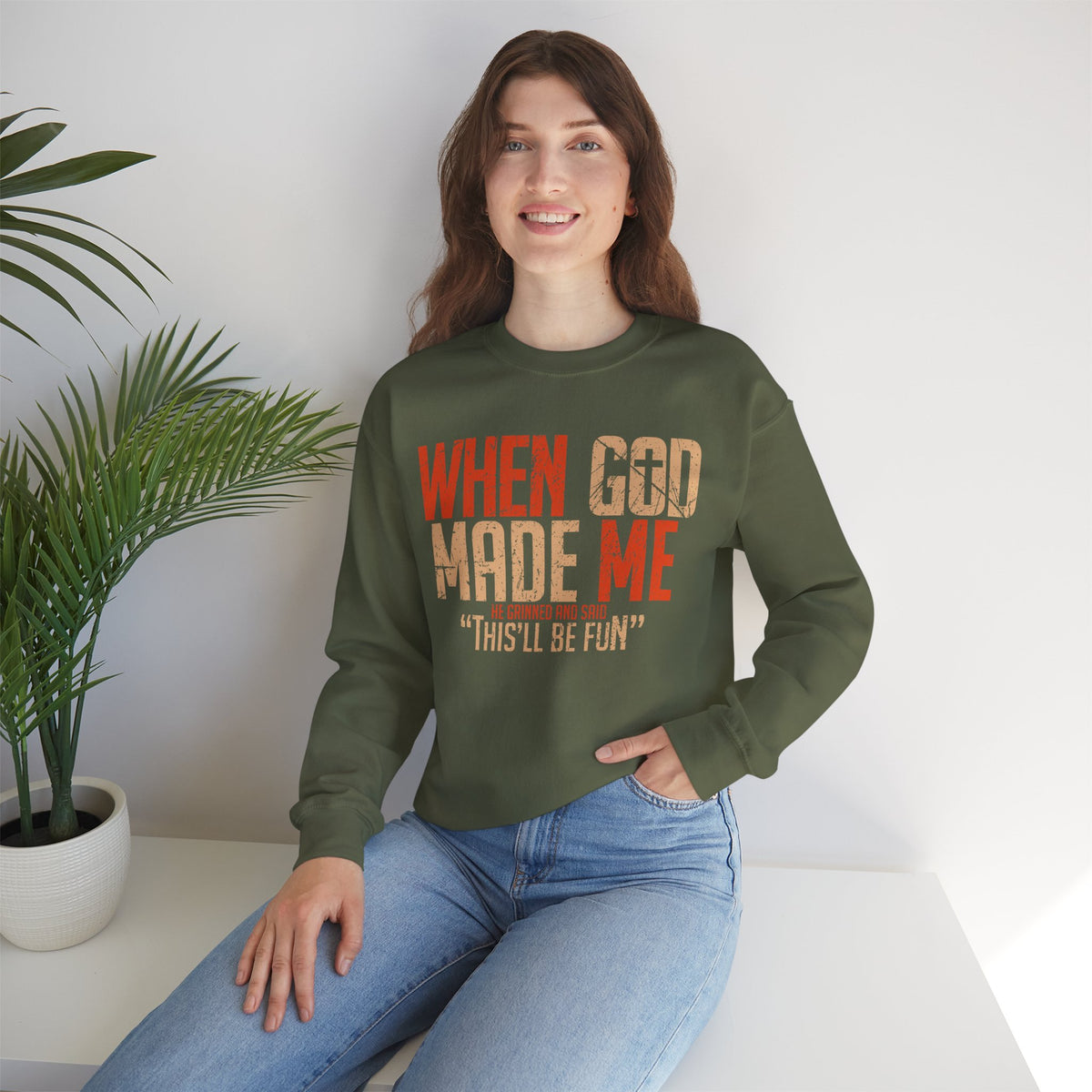 When God Made Me "This'll Be Fun" Christian Faith Distressed – Gildan Heavy Blend | Trendy Women’s and Men's Soft Sweatshirt. Direct to Garment. Printed & Shipped in the USA. Unisex Sizes.