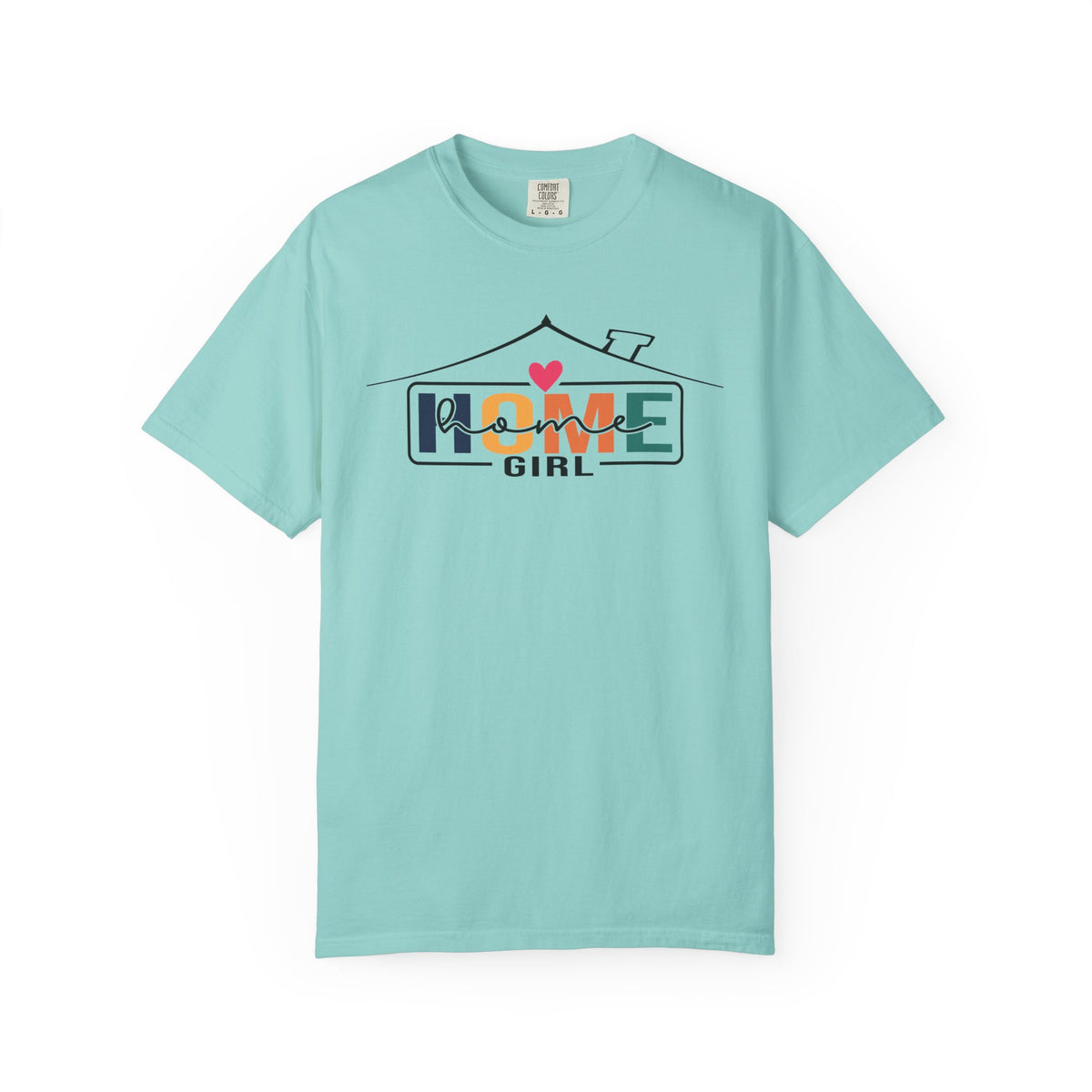 Home Girl - Real Estate Life - Comfort Colors | Trendy Women's T-Shirt. Direct to Garment. Printed & Shipped in the USA. Unisex Sizes.