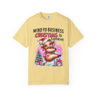 Highland Cow Mind Yo Business Christmas is Expensive - Comfort Colors | Trendy Women's T-Shirt. Direct to Garment. Printed & Shipped in the USA. Unisex Sizes.