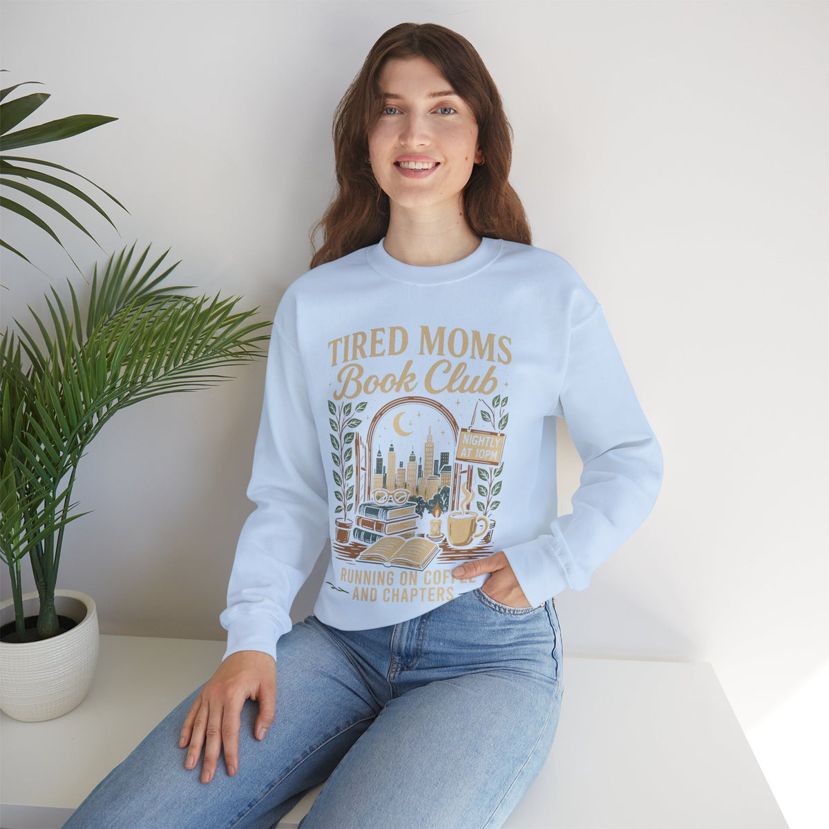 Tired Moms Book Club Running on Coffee and Chapters – Gildan Heavy Blend | Trendy Women’s Soft Sweatshirt. Direct to Garment. Printed & Shipped in the USA. Unisex Sizes.