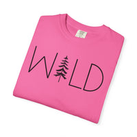 Wild Graphic, Nature, Pine Tree, Adventure - Comfort Colors | Trendy Men's and Women's T-Shirt. Direct to Garment. Printed & Shipped in the USA. Unisex Sizes.