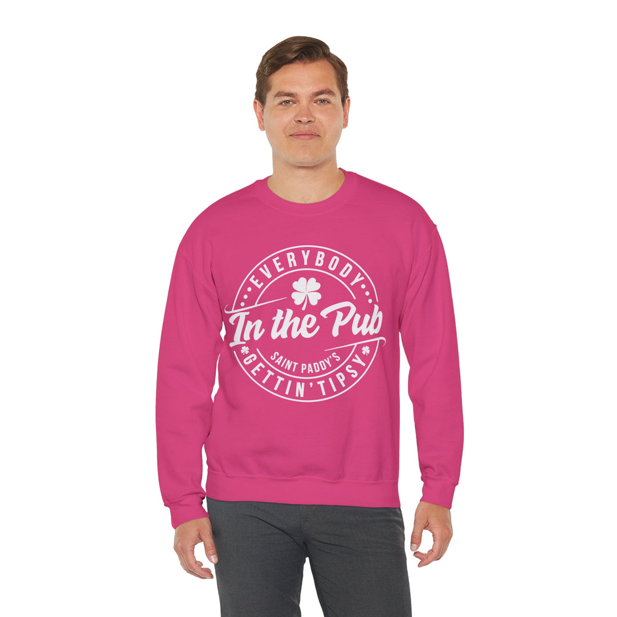 Everybody In The Pub Gettin' Tipsy – Gildan Heavy Blend | Trendy Women’s and Men's Soft Sweatshirt. Direct to Garment. Printed & Shipped in the USA. Unisex Sizes.