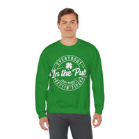 Everybody In The Pub Gettin' Tipsy – Gildan Heavy Blend | Trendy Women’s and Men's Soft Sweatshirt. Direct to Garment. Printed & Shipped in the USA. Unisex Sizes.