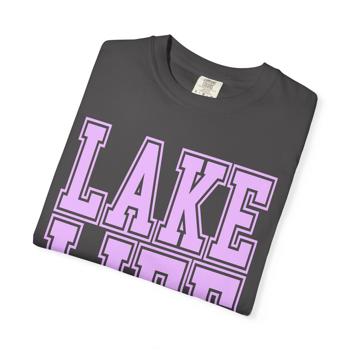 Lake Life - Comfort Colors | Trendy Men's & Women's T-Shirt. Direct to Garment. Printed & Shipped in the USA. Unisex Sizes.