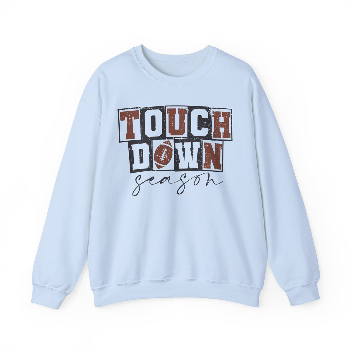 Touchdown Season - Distressed – Gildan Heavy Blend | Trendy Men's and Women’s Soft Sweatshirt. Direct to Garment. Printed & Shipped in the USA. Unisex Sizes.