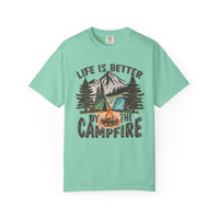 Life Is Better By The Campfire - Comfort Colors | Trendy Women's and Men's T-Shirt. Direct to Garment. Printed & Shipped in the USA. Unisex Sizes.