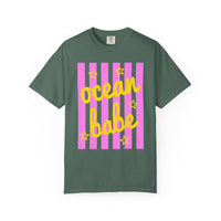 Ocean Babe - Comfort Colors | Trendy Women's T-Shirt. Direct to Garment. Printed & Shipped in the USA. Unisex Sizes.