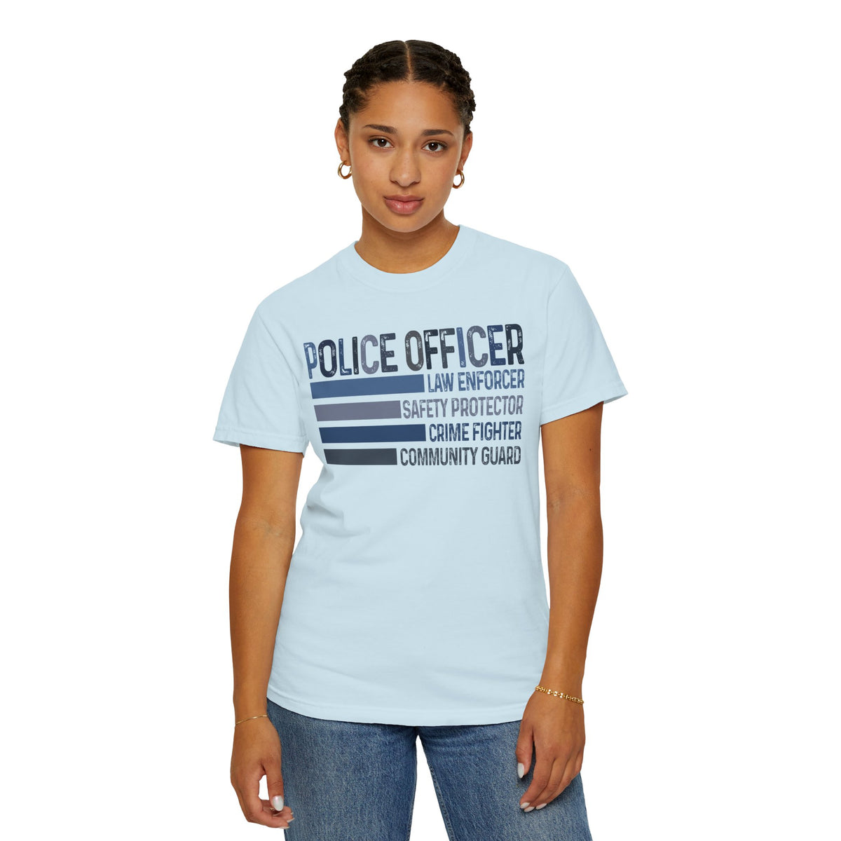 Police Officer - Description - Comfort Colors | Trendy Men's and Women's T-Shirt. Direct to Garment. Printed & Shipped in the USA. Unisex Sizes.