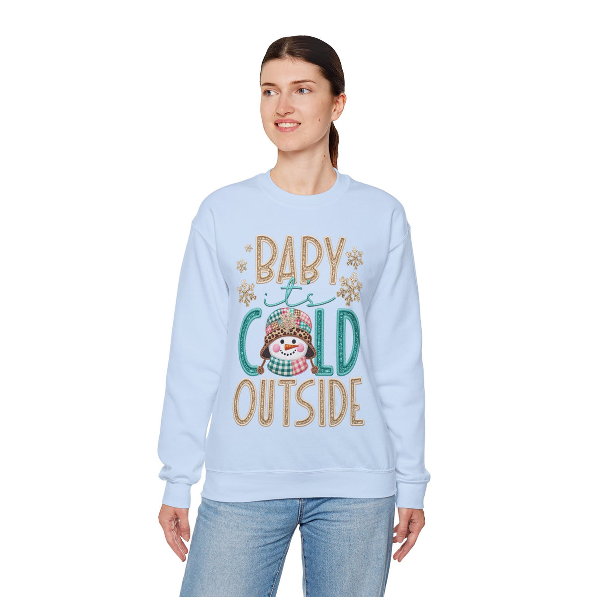 Baby It's Cold Outside Snowman – Gildan Heavy Blend | Trendy Women’s Soft Sweatshirt. Direct to Garment. Printed & Shipped in the USA. Unisex Sizes.